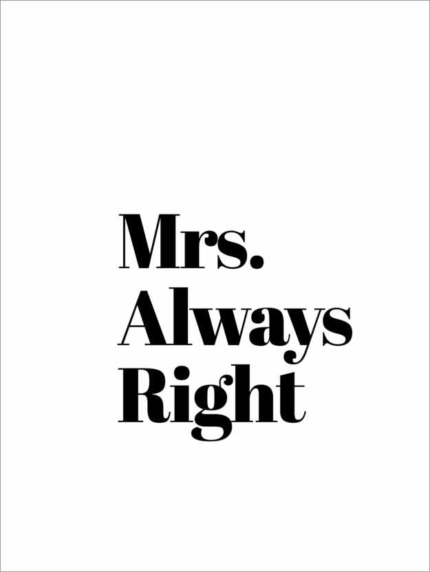 Poster Mrs. Always Right