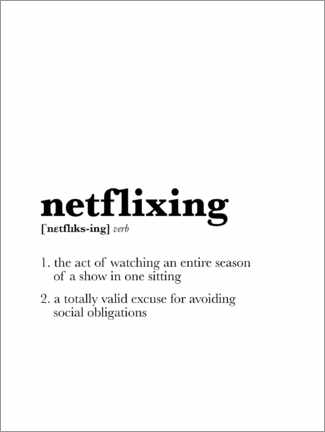 Poster Netflixing Definition