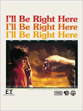 Poster E.T. - I'll be right here