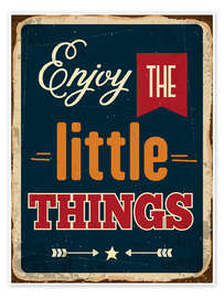 Poster Enjoy the little things